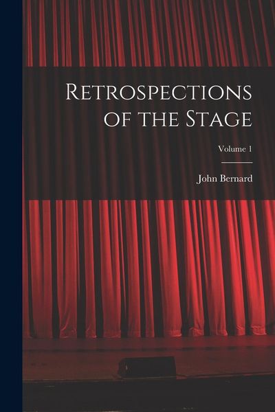 Produktbild: Retrospections of the Stage; Volume 1