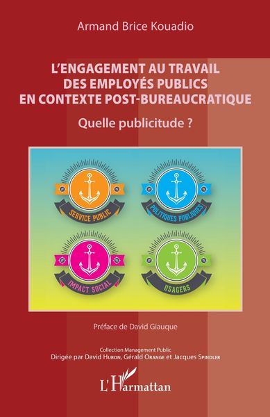 Produktbild: L'engagement au travail des employ&eacute;s publics en contexte post-bureaucratique