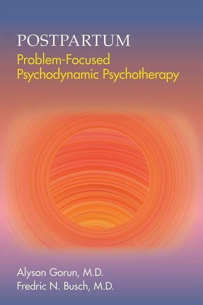 Produktbild: Postpartum Problem-Focused Psychodynamic Psychotherapy