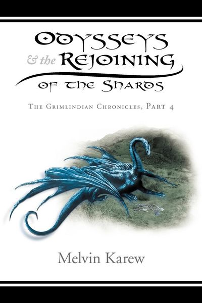 Produktbild: Odysseys & the Rejoining of the Shards