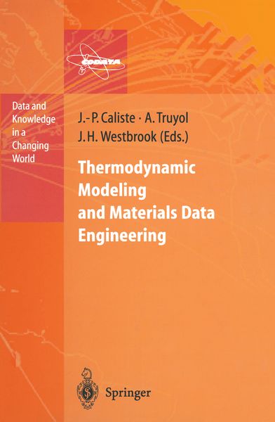 Produktbild: Thermodynamic Modeling and Materials Data Engineering
