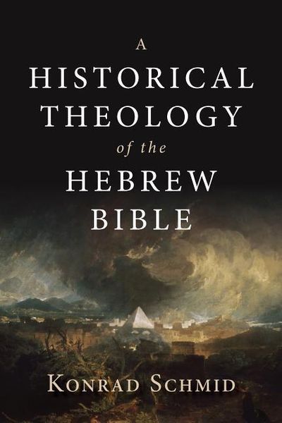Produktbild: A Historical Theology of the Hebrew Bible