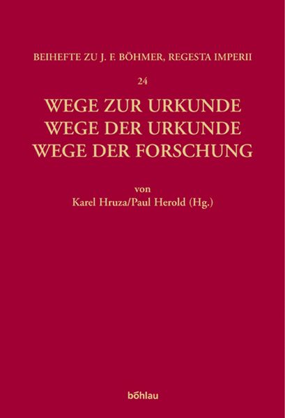Produktbild: Wege zur Urkunde - Wege der Urkunde - Wege der Forschung