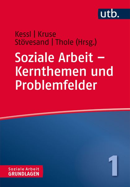 Produktbild: Soziale Arbeit &ndash; Kernthemen und Problemfelder
