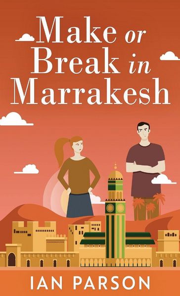 Produktbild: Make Or Break In Marrakesh