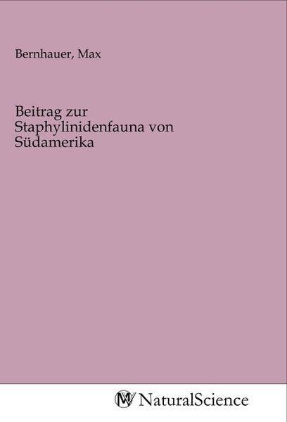 Produktbild: Beitrag zur Staphylinidenfauna von S&uuml;damerika