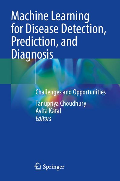 Produktbild: Machine Learning for Disease Detection, Prediction, and Diagnosis