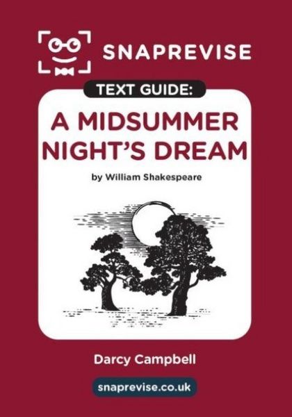 Produktbild: SnapRevise A Midsummer Night's Dream Text Guide for English Literature