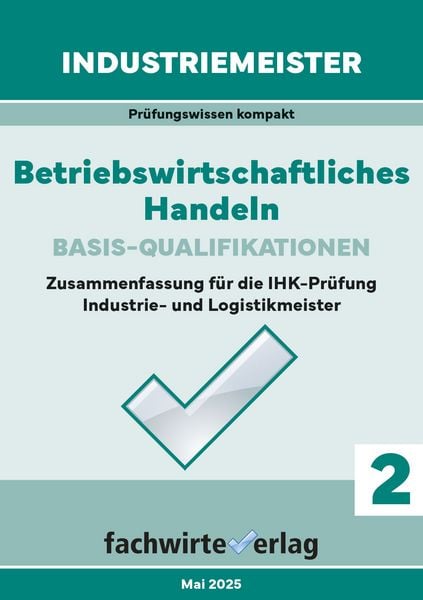 Produktbild: Industriemeister: Betriebswirtschaftliches Handeln
