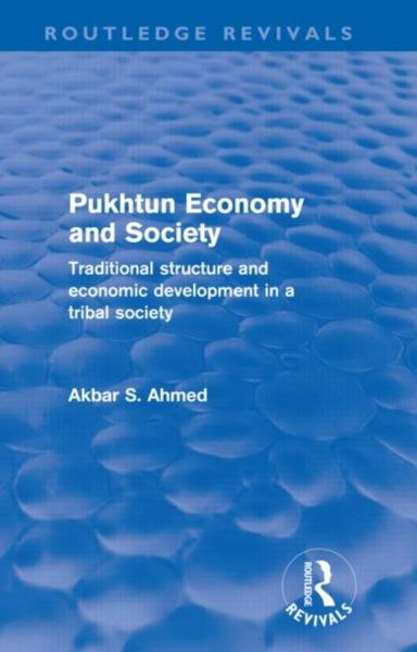 Produktbild: Ahmed, A: Pukhtun Economy and Society
