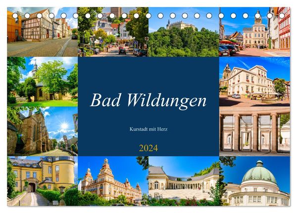 Bad Wildungen, Kurstadt mit Herz (Tischkalender 2024 DIN A5 quer), CALVENDO Monatskalender