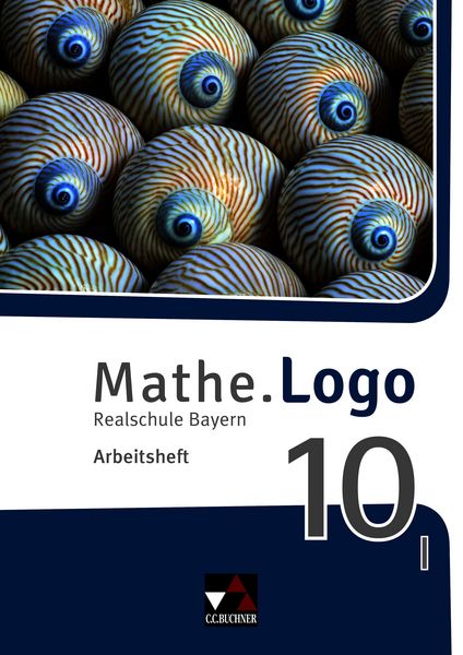Produktbild: Mathe.Logo &ndash; Bayern / Mathe.Logo Bayern AH 10 I Ausgabe ab 2017