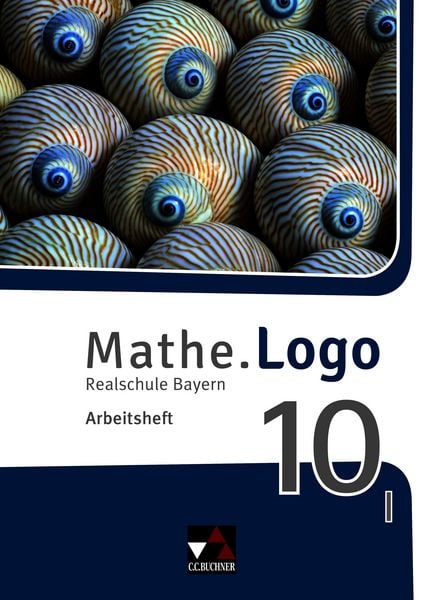 Produktbild: Mathe.Logo &ndash; Bayern / Mathe.Logo Bayern AH 10 I