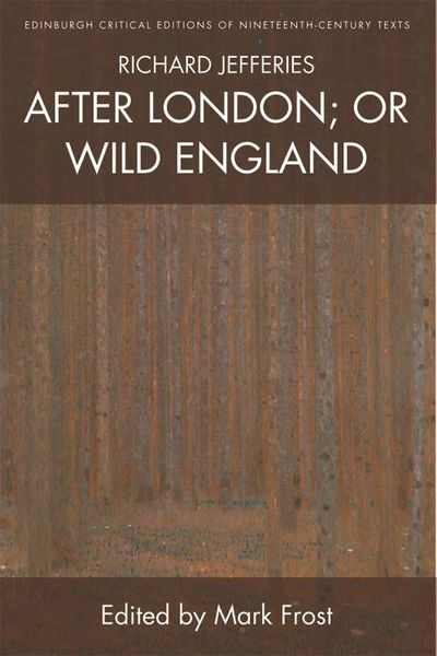 Produktbild: Richard Jefferies, After London; or Wild England