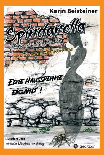 Produktbild: Spindarella Spinn von Spinnentier und die schr&auml;ge Familie Popp
