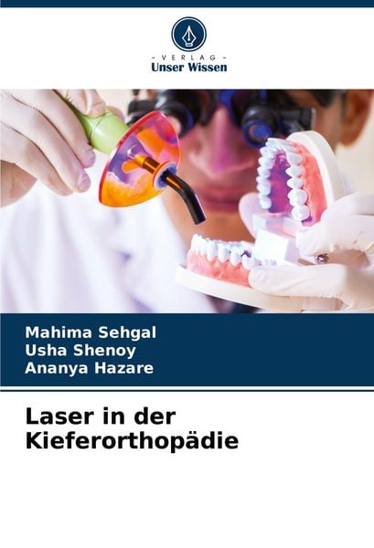 Produktbild: Laser in der Kieferorthop&auml;die