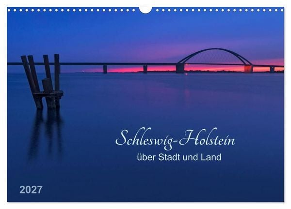 Produktbild: Schleswig-Holstein - &uuml;ber Stadt und Land (Wandkalender 2027 DIN A3 quer), CALVENDO Monatskalender