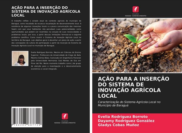 Produktbild: A&ccedil;&atilde;o Para a Inser&ccedil;&atilde;o Do Sistema De Inova&ccedil;&atilde;o Agr&iacute;cola Local