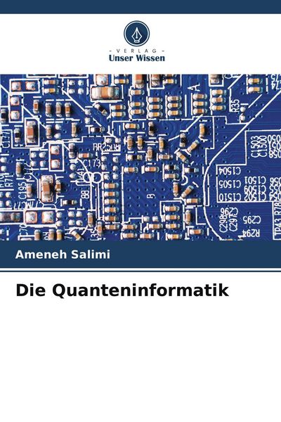 Produktbild: Die Quanteninformatik
