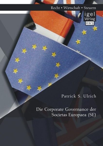Produktbild: Die Corporate Governance der Societas Europaea (SE)
