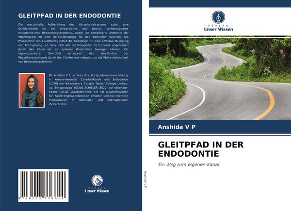 Gleitpfad in der Endodontie, Taschenbuch von Anshida V. P., Verlag Unser Wissen, 9786203776614