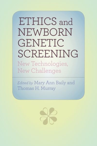 Produktbild: Ethics and Newborn Genetic Screening