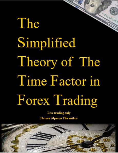 Produktbild: The Simplified Theory of The Time Factor in Forex Trading