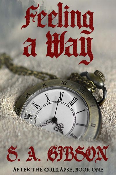 Produktbild: Feeling a Way (After the Collapse, #1)
