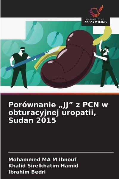 Produktbild: Por&oacute;wnanie "JJ" z PCN w obturacyjnej uropatii, Sudan 2015