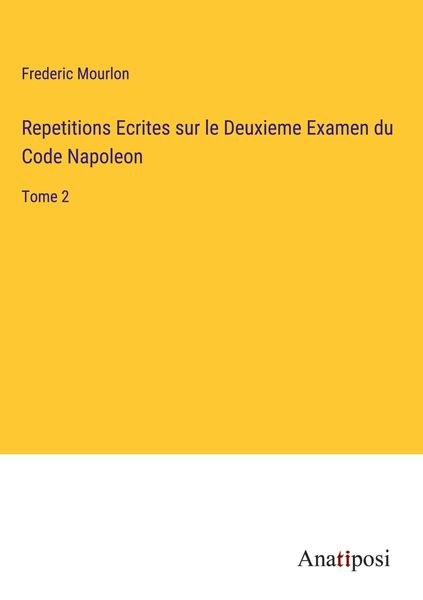 Produktbild: Repetitions Ecrites sur le Deuxieme Examen du Code Napoleon