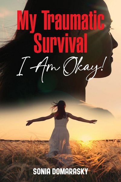 Produktbild: My Traumatic Survival-I Am Okay!