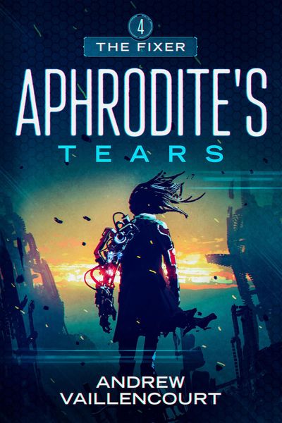 Produktbild: Aphrodite's Tears (The Fixer, #4)