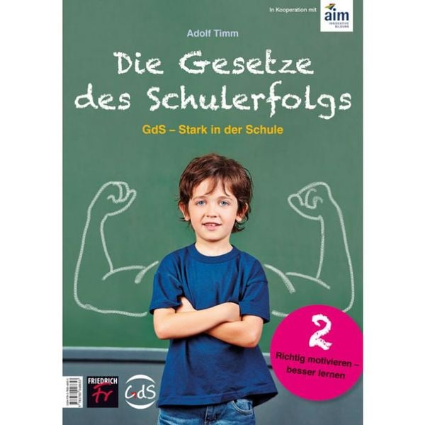 Die Gesetze des Schulerfolgs GdS - Stark in der Schule, Paperback von Adolf Timm,Klaus Hurrelmann,Eva Jermer, Kallmeyer, 978-3-7800-4865-3