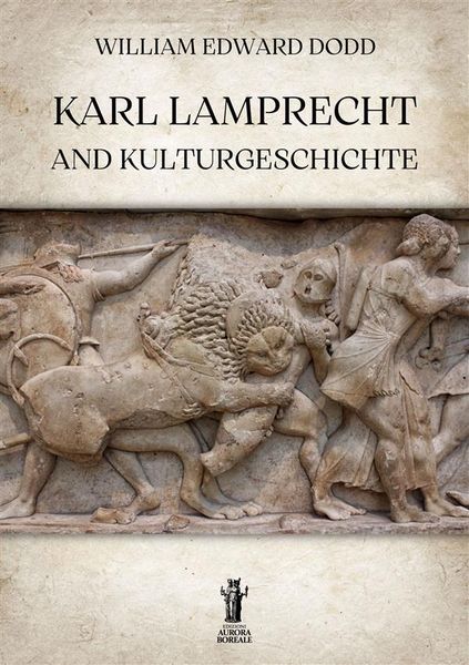 Produktbild: Karl Lamprecht and Kulturgeschichte
