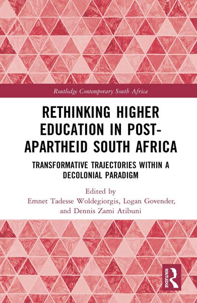 Produktbild: Rethinking Higher Education in Post-Apartheid South Africa