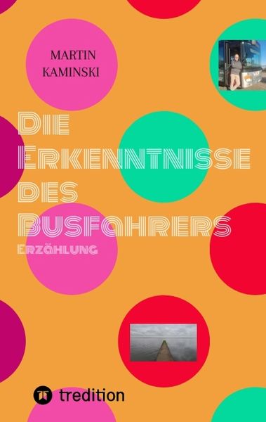 Produktbild: Die Erkenntnisse des Busfahrers