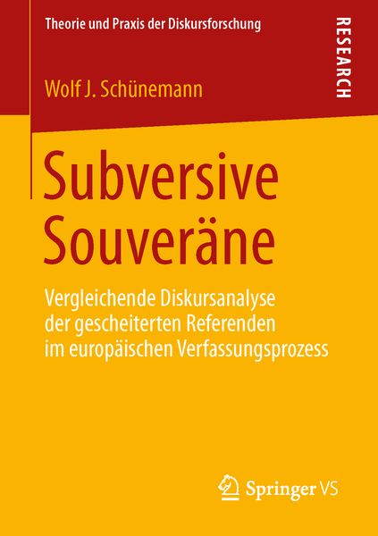 Subversive Souveräne, Taschenbuch von Wolf J. Schünemann, Springer Fachmedien Wiesbaden GmbH, 9783658057084