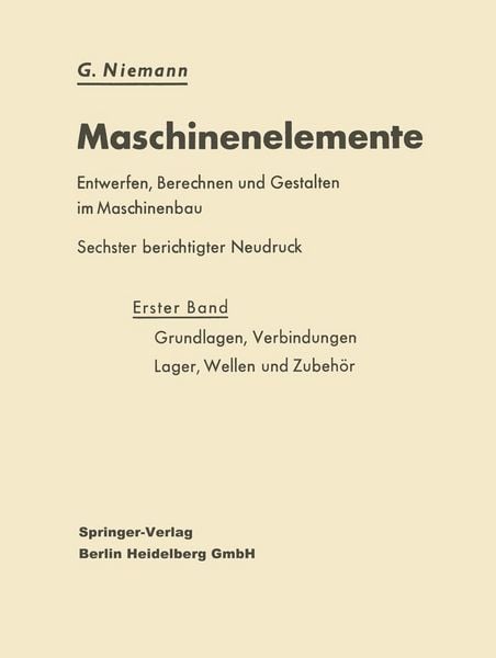 Produktbild: Grundlagen, Verbindungen, Lager, Wellen und Zubeh&ouml;r