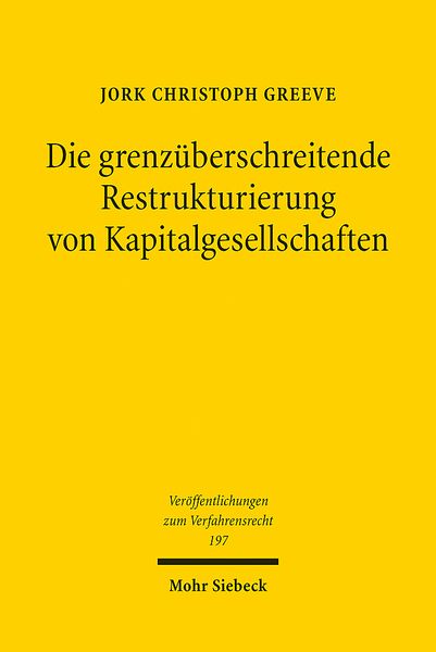 Produktbild: Die grenz&uuml;berschreitende Restrukturierung von Kapitalgesellschaften
