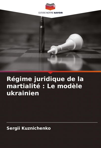 Produktbild: R&eacute;gime juridique de la martialit&eacute; : Le mod&egrave;le ukrainien
