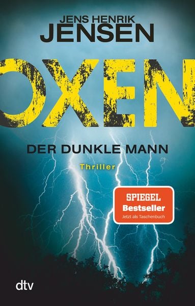 Oxen. Der dunkle Mann, Taschenbuch von Jens Henrik Jensen, dtv