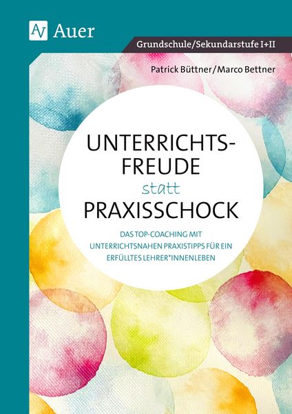 Produktbild: Unterrichtsfreude statt Praxisschock