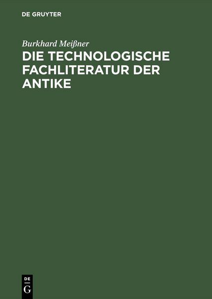 Produktbild: Die technologische Fachliteratur der Antike