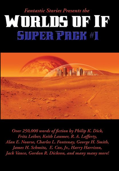 Produktbild: Fantastic Stories Presents the Worlds of If Super Pack #1