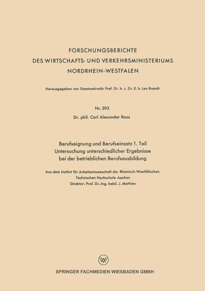 Produktbild: Berufseignung und Berufseinsatz 1. Teil Untersuchung unterschiedlicher Ergebnisse bei der betrieblichen Berufsausbildung