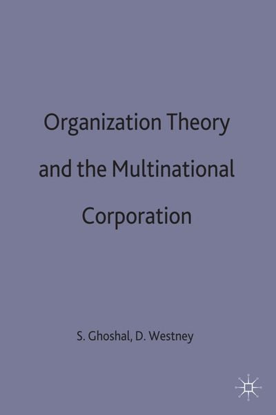 Produktbild: Organization Theory and the Multinational Corporation