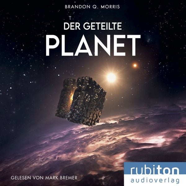 Der geteilte Planet - Brandon Q. Morris, Audio, 9783987151682