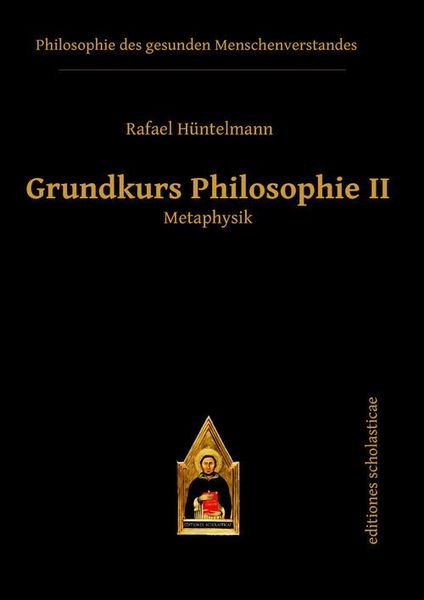 Produktbild: Grundkurs Philosophie II. Metaphysik