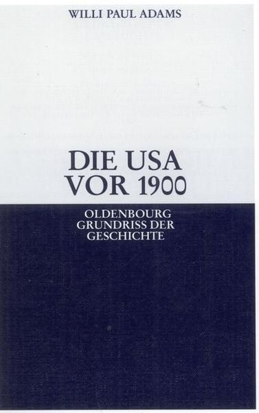 Produktbild: Die USA vor 1900