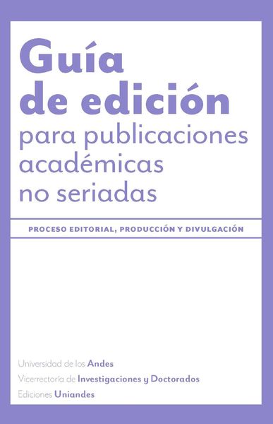 Produktbild: Gu&iacute;a de edici&oacute;n para publicaciones acad&eacute;micas no seriadas